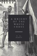 A Knight Of The White Cross