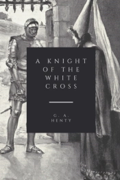 A Knight Of The White Cross