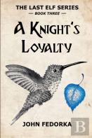 A Knight'S Loyalty