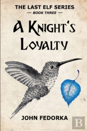 A Knight'S Loyalty