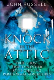 A Knock In The Attic