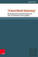 A Knot Worth Unloosing
