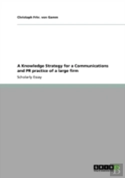 Bertrand.pt - A Knowledge Strategy For A Communications And Pr Practice Of A Large Firm