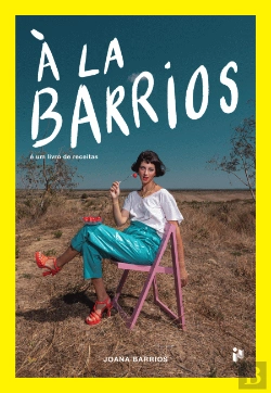 Bertrand.pt - À La Barrios - É um Livro de Receitas