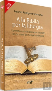A La Biblia Por La Liturgia