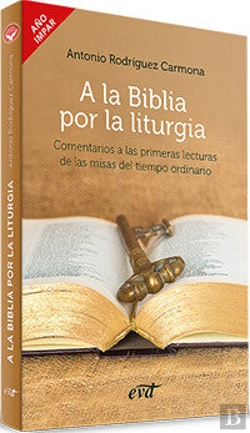 Bertrand.pt - A La Biblia Por La Liturgia
