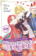 A La Centesima Va La Vencida: 99 Veces Ejecutada, Una Vez Enamorada 01