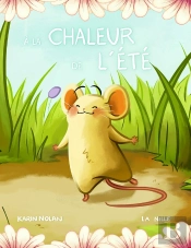 À La Chaleur De L'Été