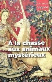 A La Chasse Aux Animaux Mysterieux