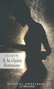 À La Claire Fontaine