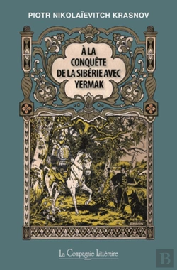 Bertrand.pt - A La Conquete De La Siberie Avec Yermak
