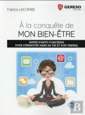 A La Conquete De Mon Bien-Etre