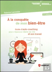 A La Conquete De Mon Bien-Etre
