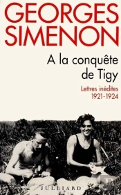 A La Conquete De Tigy