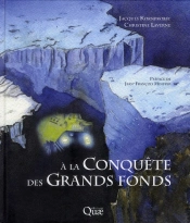 A La Conquete Des Grands Fonds