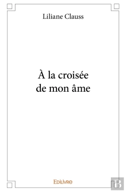 Bertrand.pt - À La Croisée De Mon Âme