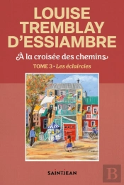 À La Croisée Des Chemins, Tome 3