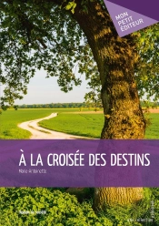 À La Croisée Des Destins