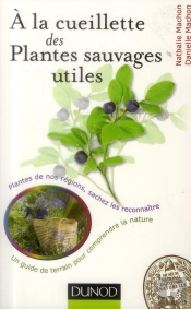 À La Cueillette Des Plantes Sauvages Utiles