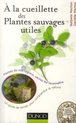 Bertrand.pt - À La Cueillette Des Plantes Sauvages Utiles