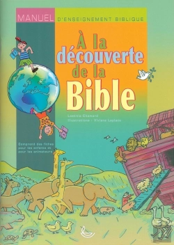 Bertrand.pt - A La Découverte De La Bible