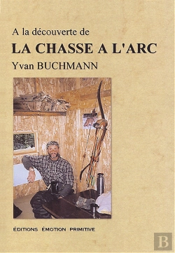 Bertrand.pt - À La Découverte De La Chasse À L'Arc