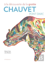À La Découverte De La Grotte Chauvet