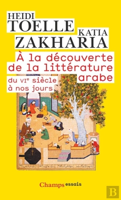 Bertrand.pt - À La Découverte De La Littérature Arabe