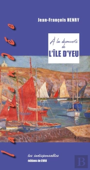 À La Découverte De L'Ile D'Yeu
