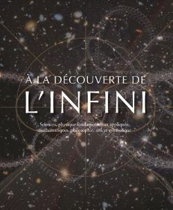 Bertrand.pt - A La Decouverte De L'Infini