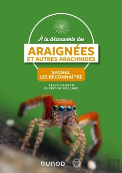 Bertrand.pt - À La Découverte Des Araignées Et Autres Arachnides : Sachez Les Reconnaître (2e Édition)