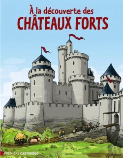 Bertrand.pt - À La Découverte Des Châteaux Forts