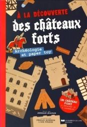 A La Decouverte Des Chateaux Forts