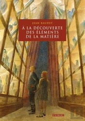 À La Découverte Des Éléments De La Matière