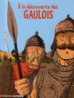 Bertrand.pt - À La Découverte Des Gaulois