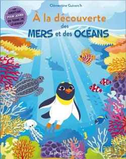 Bertrand.pt - À La Découverte Des Mers Et Océans