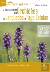 A La Decouverte Des Orchidees En Languedoc Et Pays Catalan