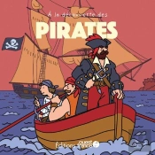 À La Decouverte Des Pirates