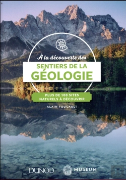 Bertrand.pt - A La Decouverte Des Sentiers De La Geologie - Plus De 100 Sites Naturels A Explorer
