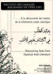 A  La Decouverte Des Textes De La Litterature Arabe Classique