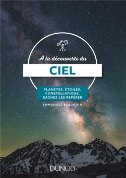 Bertrand.pt - A La Decouverte Du Ciel - Planetes, Etoiles, Constellations, Sachez Les Reperer