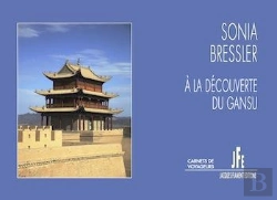 Bertrand.pt - A La Decouverte Du Gansu