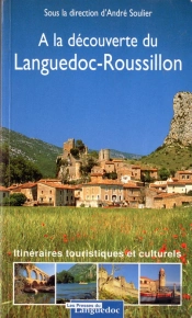 A La Decouverte Du Languedoc-Roussillon