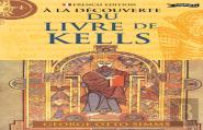 A La Decouverte Du Livre De Kells
