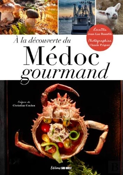 Bertrand.pt - À La Découverte Du Médoc Gourmand