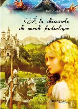 Bertrand.pt - A La Decouverte Du Monde Fantastique