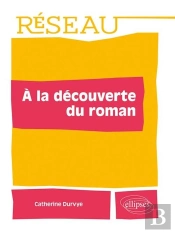À La Découverte Du Roman