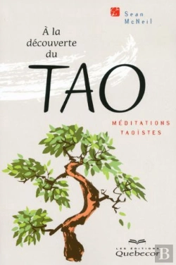 Bertrand.pt - A La Decouverte Du Tao - Meditations Taoistes