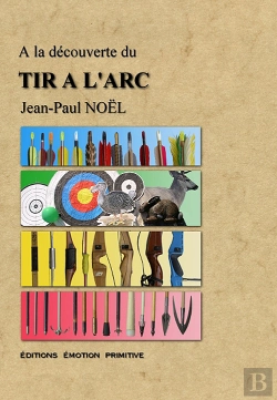 Bertrand.pt - À La Découverte Du Tir À L'Arc