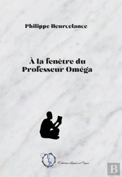 Bertrand.pt - À La Fenêtre Du Professeur Oméga